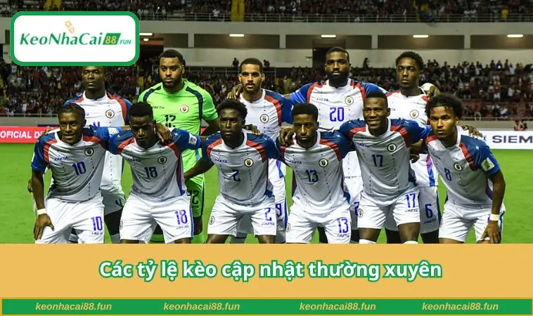 Các tỷ lệ kèo cập nhật thường xuyên