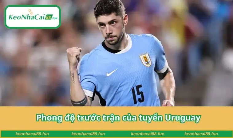 Phong độ trước trận của tuyển Uruguay