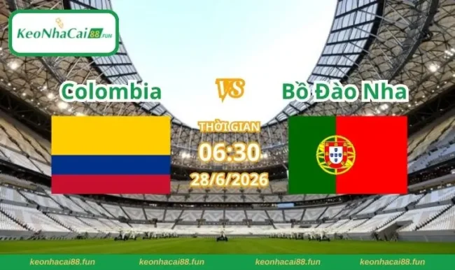 Soi kèo World Cup Colombia vs Bồ Đào Nha