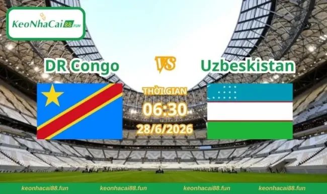 Soi kèo World Cup DR Congo vs Uzbeskistan