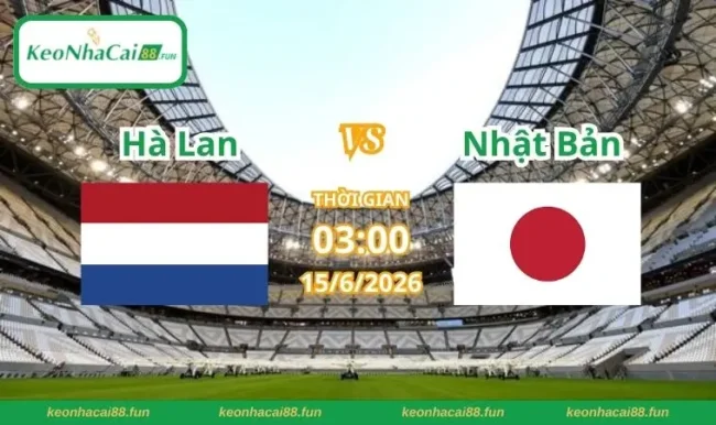 Soi kèo World Cup Hà Lan vs Nhật Bản