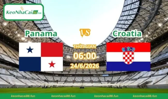 Soi kèo World Cup Panama vs Croatia