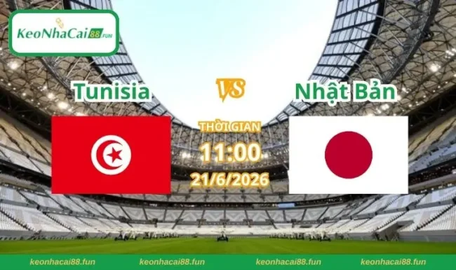 Soi kèo World Cup Tunisia vs Nhật Bản