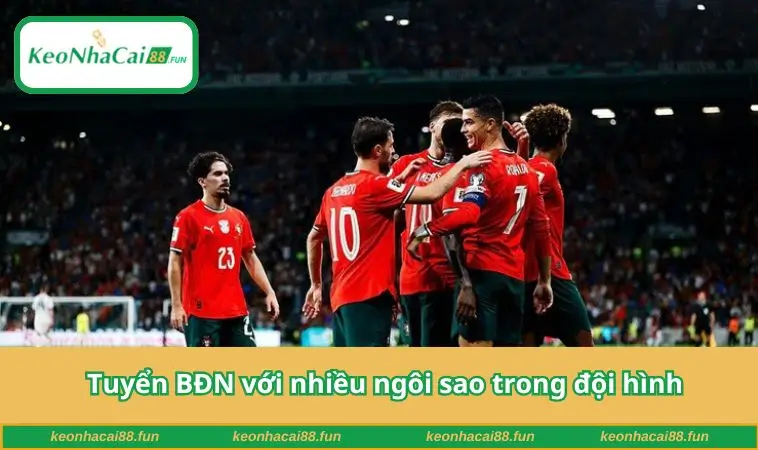 Tuyển BĐN với nhiều ngôi sao trong đội hình